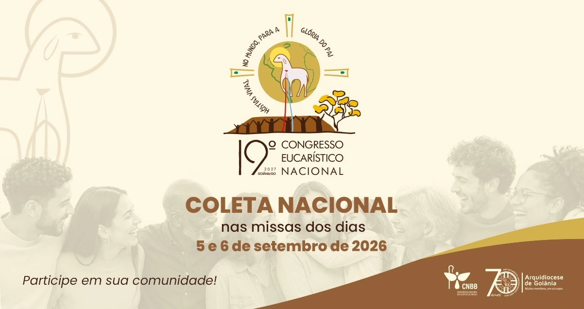 Coleta Nacional para o 19º Congresso Eucarístico Nacional será realizada nos dias 5 e 6 de setembro